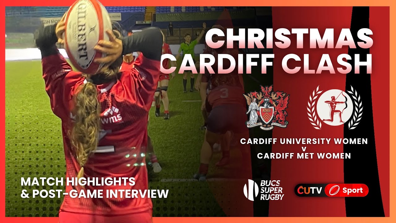 LATE DRAMA! | Christmas Cardiff Clash | Cardiff University Women's Rugby vs Cardiff Met
