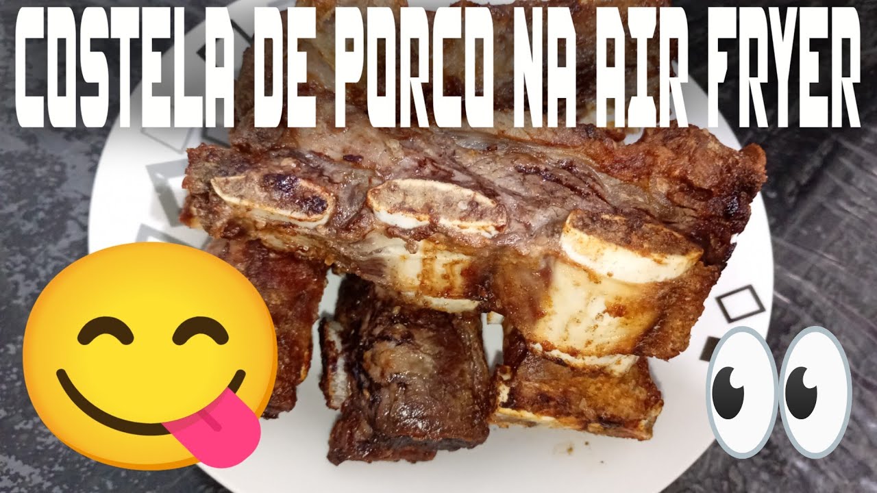 Já Fez Costela De Porco Na Air Fryer?