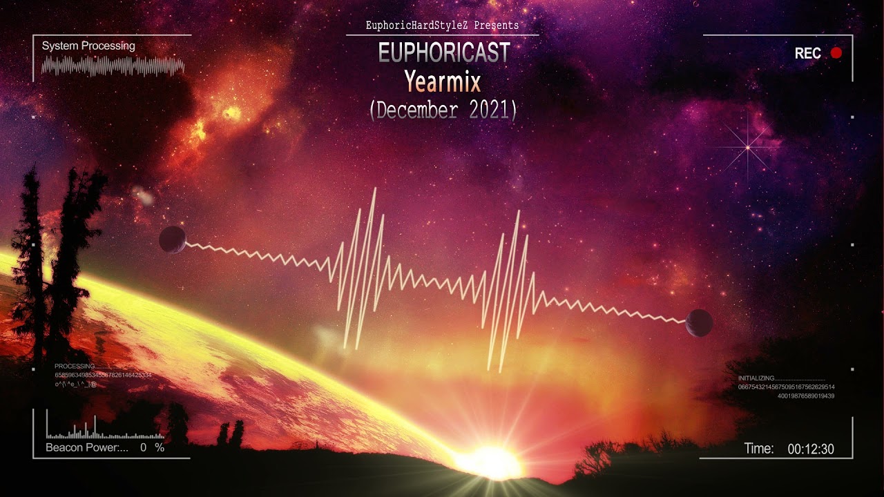 Euphoricast #53 - Yearmix (December 2021) [HQ Mix]