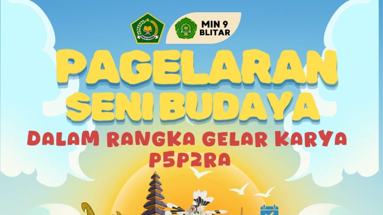 Pagelaran Seni Budaya dalam Rangka Gelar Karya P5P2RA MIN 9 Blitar