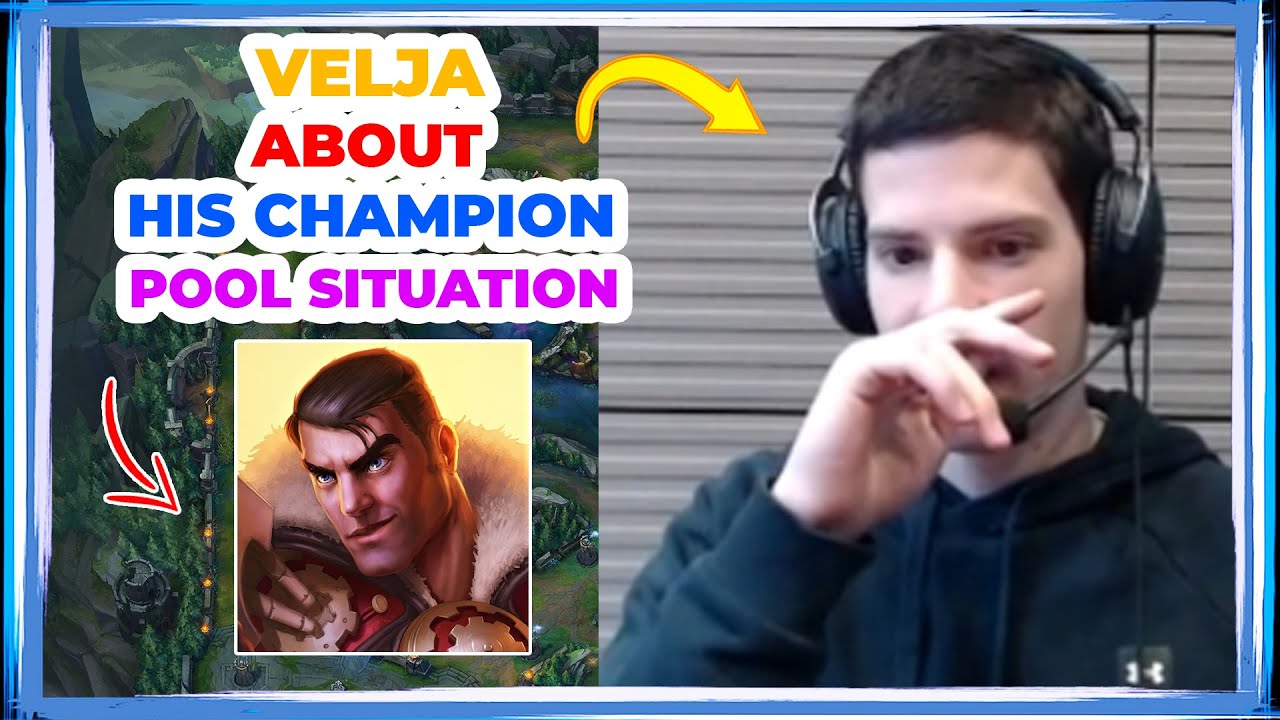 VELJA About His Champion Pool Situation 🤔