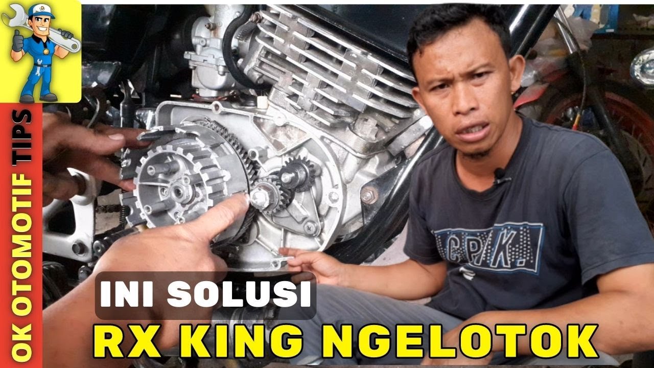 Penyebab Suara ngelotok pada RX king | cara pasang kampas kopling rx king yang benar
