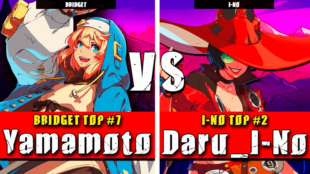 GGST | Yamamoto (Bridget) VS Daru_I-No (I-No) | Guilty Gear Strive High level gameplay