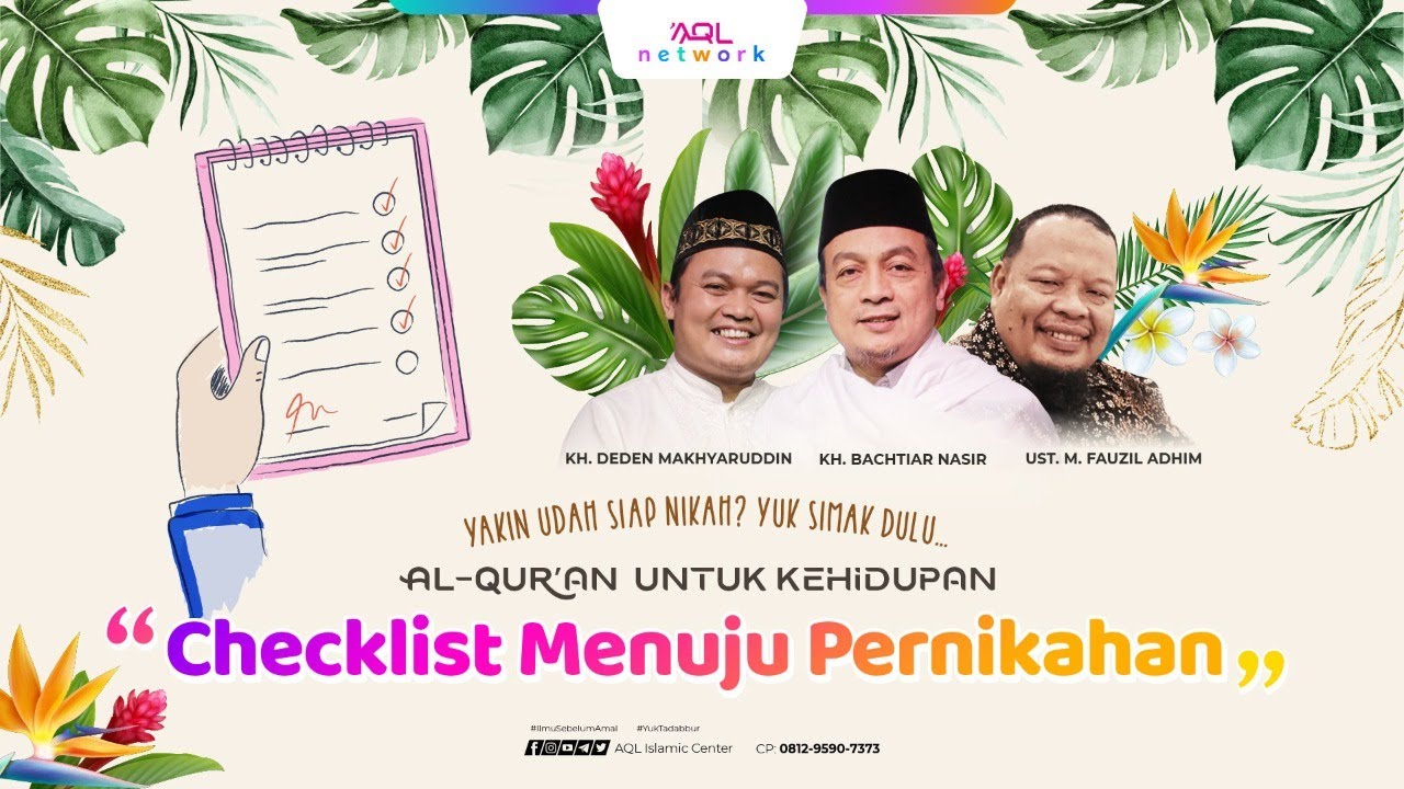 Cheklist Menuju Pernikahan | Al-qur'an Untuk Kehidupan