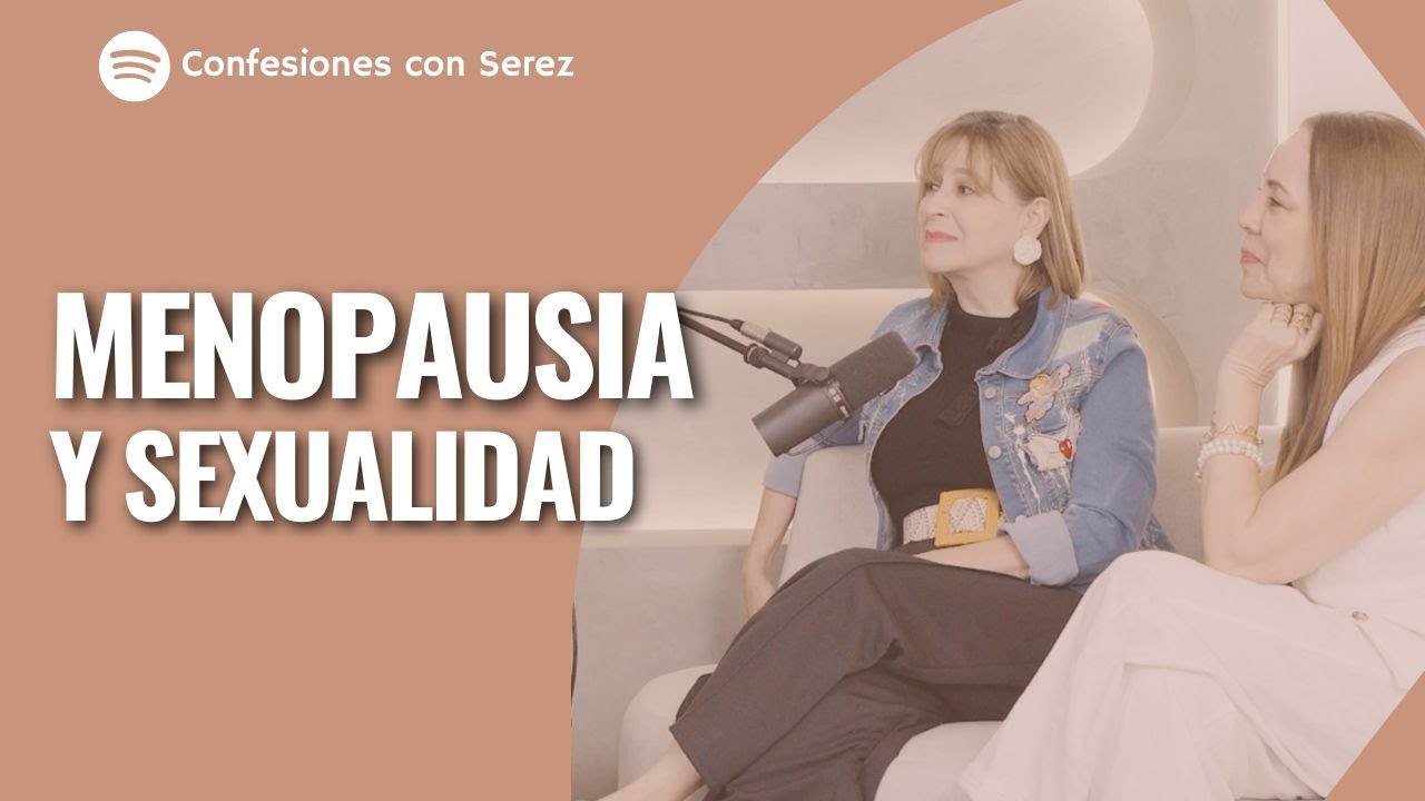 Sexualidad después de la MENOPAUSIA