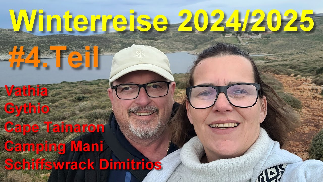 Griechenland , Dimitrios , Camping Mani ,  Gythio , Cape Tainaron , Vathia -Winterreise 2024/2025 #4