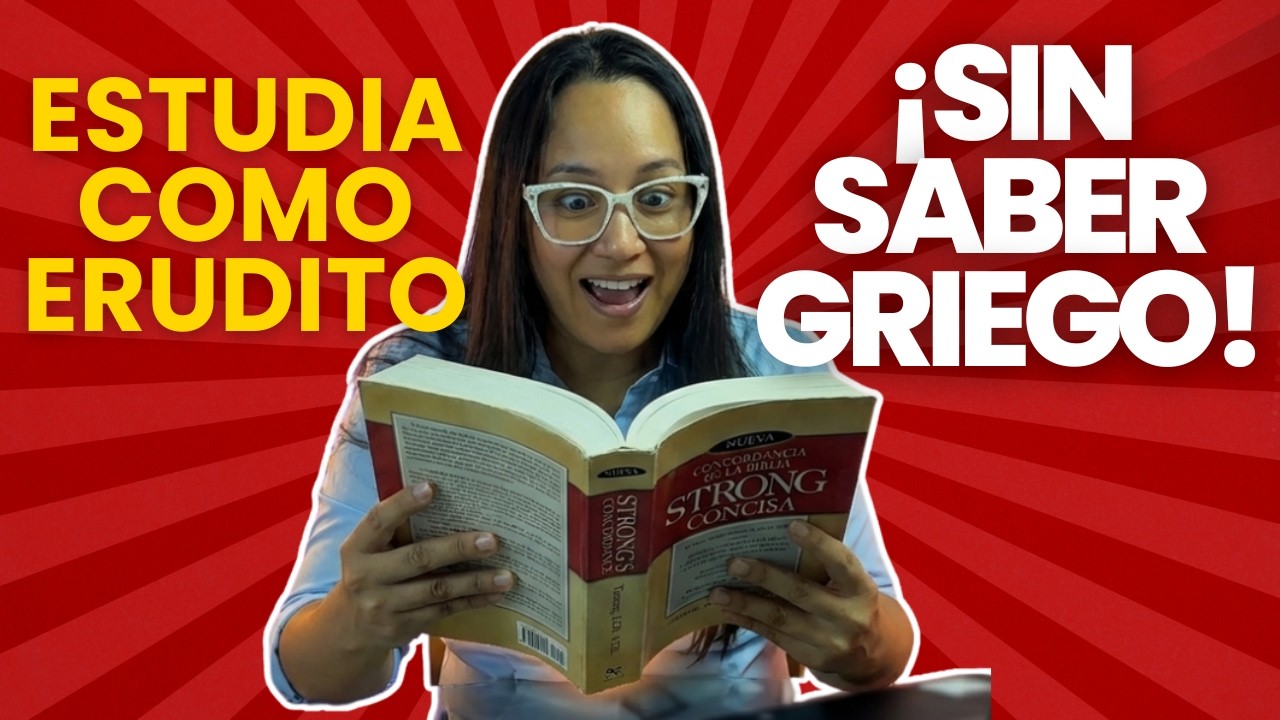 Cómo estudiar el ORIGINAL de la Biblia (Strong y Vine Paso a Paso) + REGALO 🎁