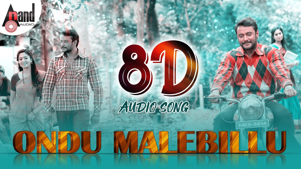 Ondu Malebillu 8D Audio Song | 8D Sound by: Jaggi / Arjun Janya