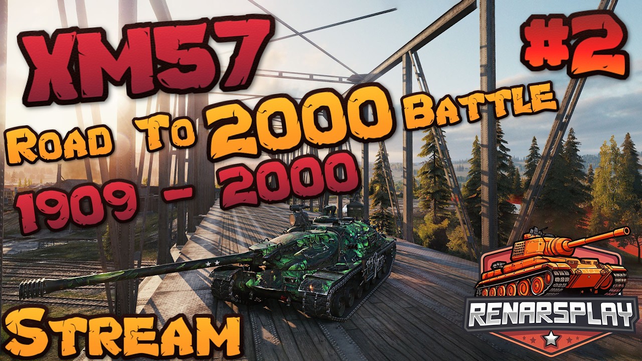 Путь До 2000 Боёв На XM57 🔥 Поднимаем Статку 🔥 1909/2000 🔥 в World Of Tanks 2.0 - #247 - #renarsplay