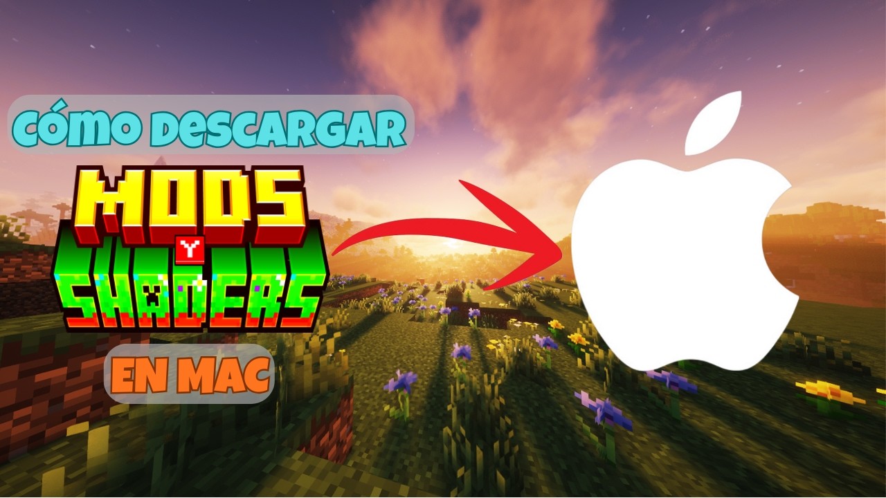 Como descargar mods y shaders para Mac 2026