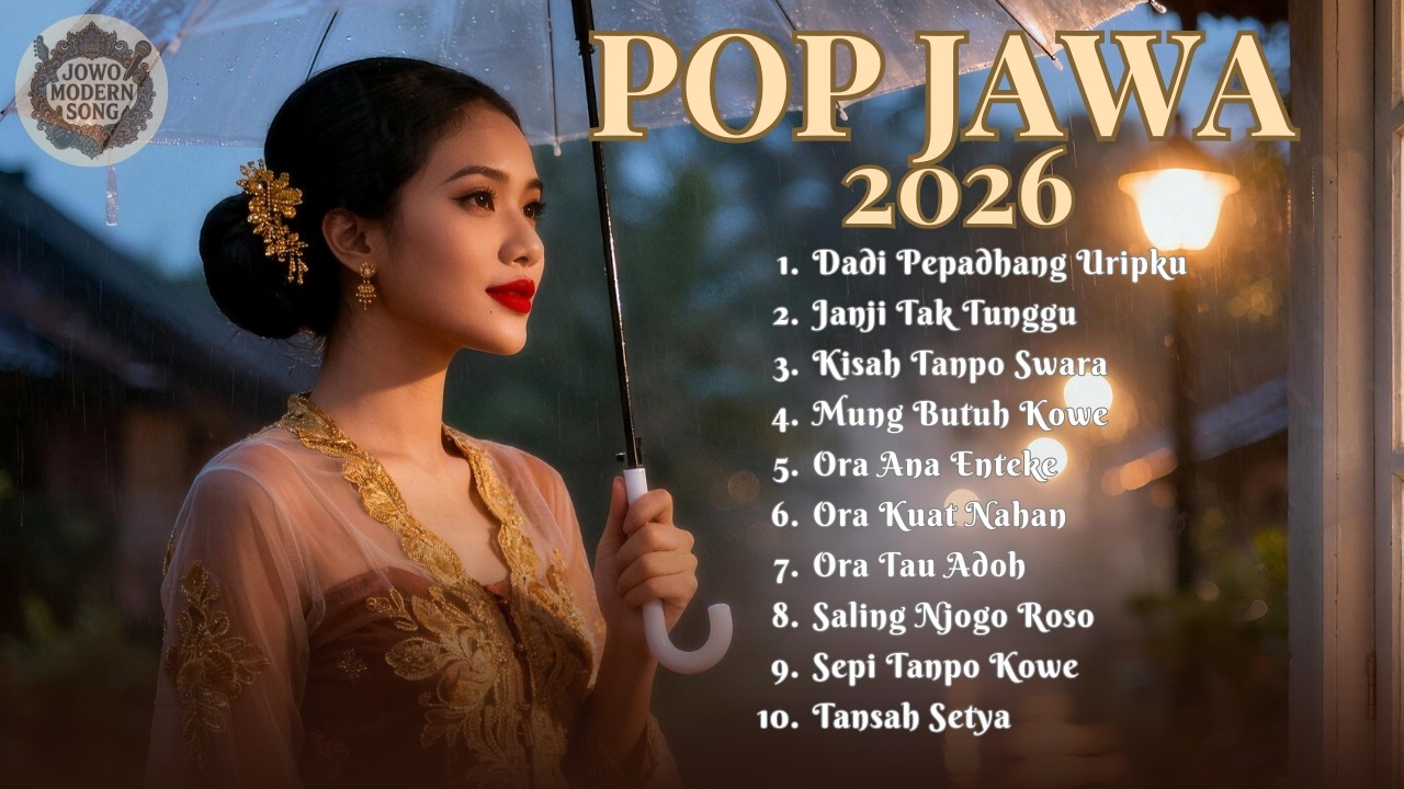 Kompilasi 10 Lagu Pop Jawa 2026 | Ojo Lali Rungokno Tekan Rampung !!!