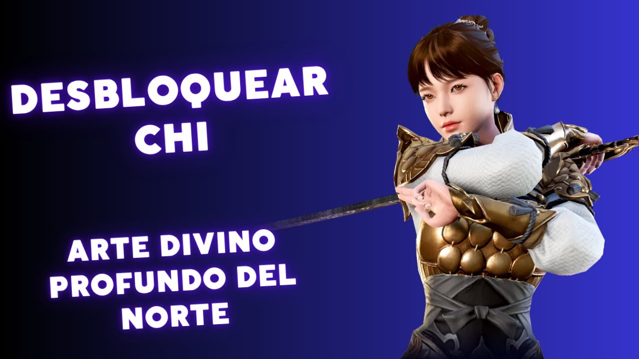 Desbloquear el Chi Arte divino profundo del norte