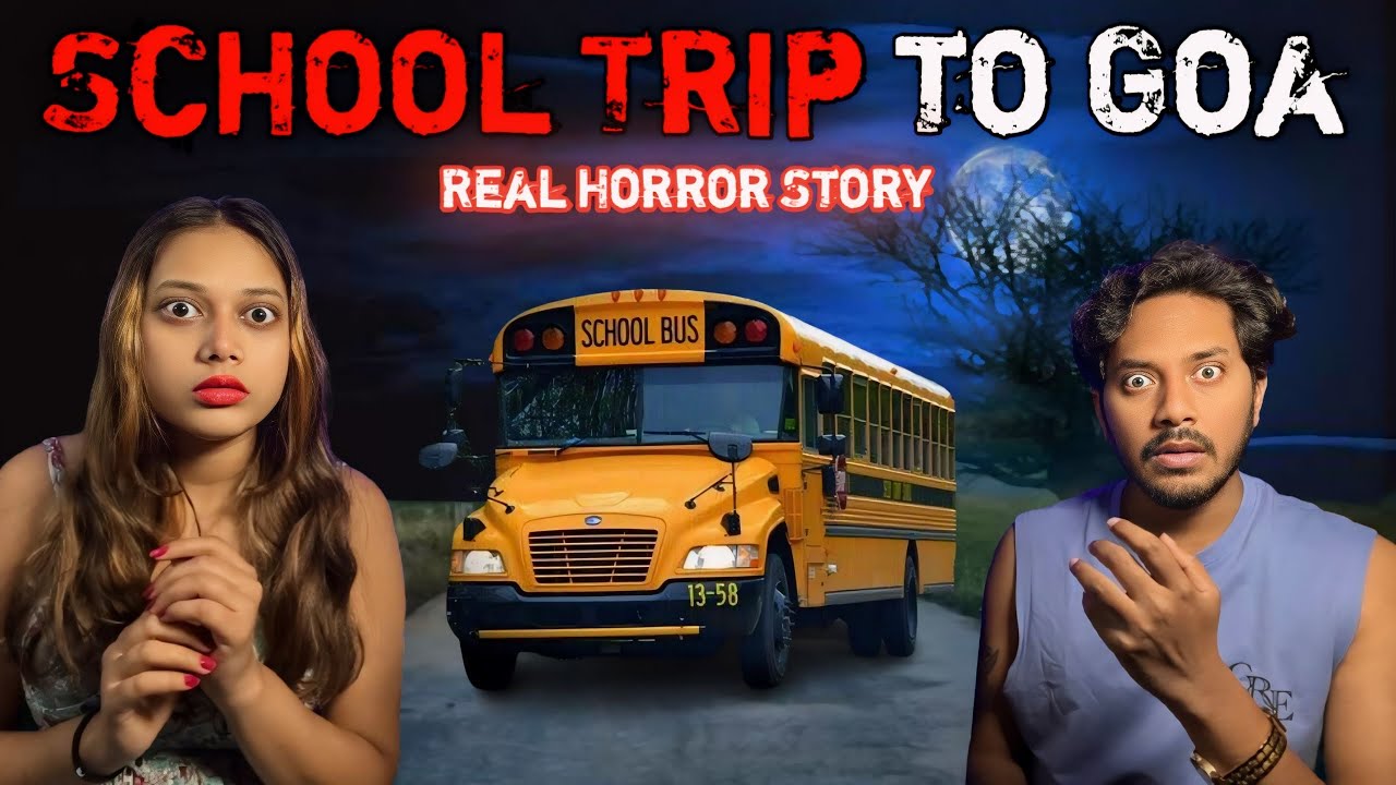 Goa School Trip Real Horror Story | Bloody Vibes