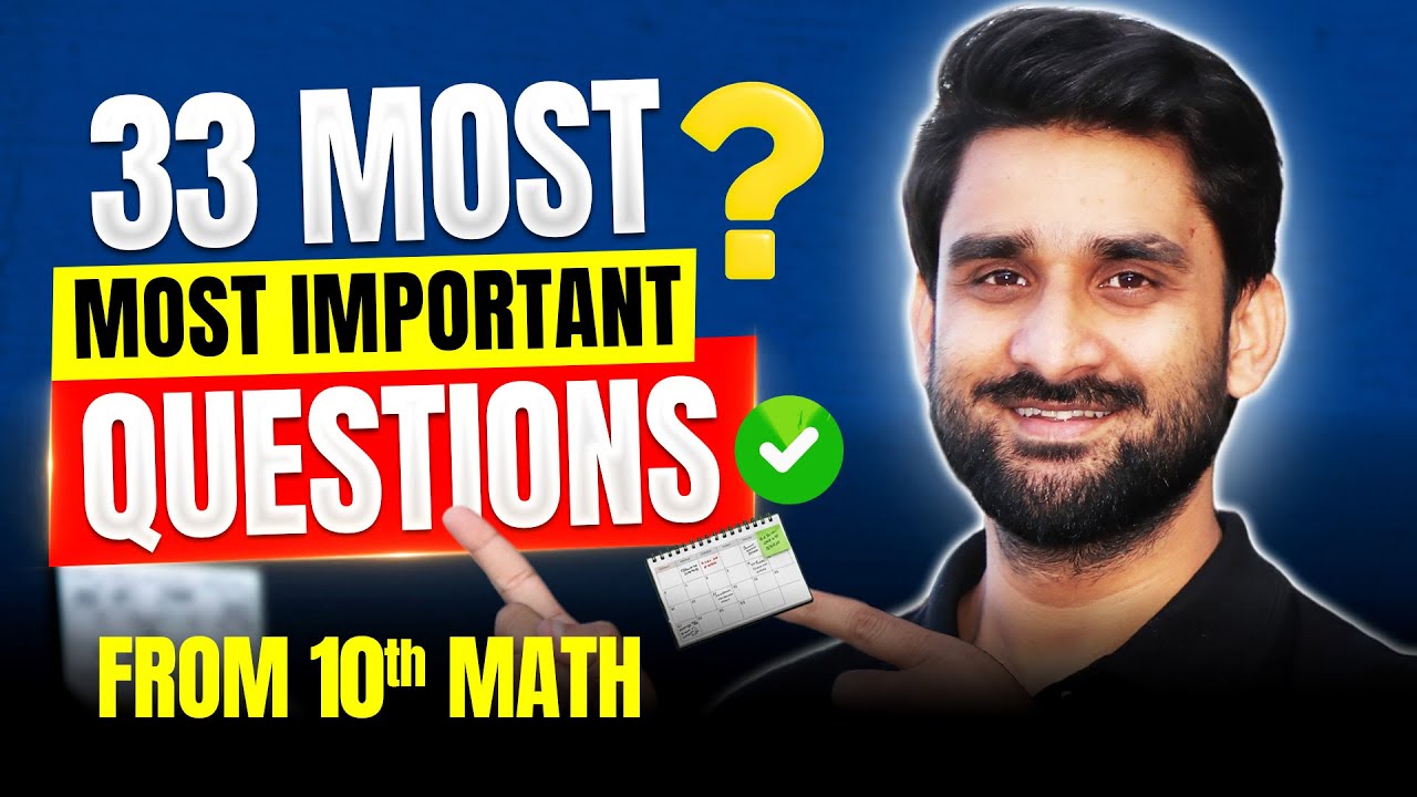 33 Most Important Questions from 10th MATH
