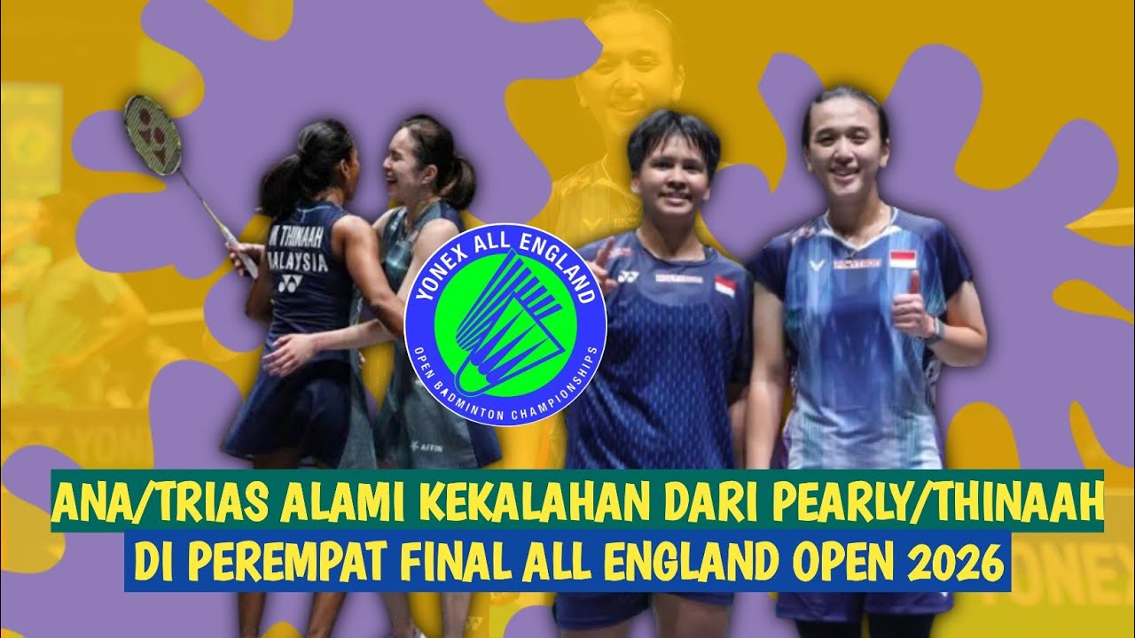 🔴LIVE - Febriana D Kusuma/Meilysa T Puspitasari Vs Pearly Tan/Thinaah M - All England Open 2026