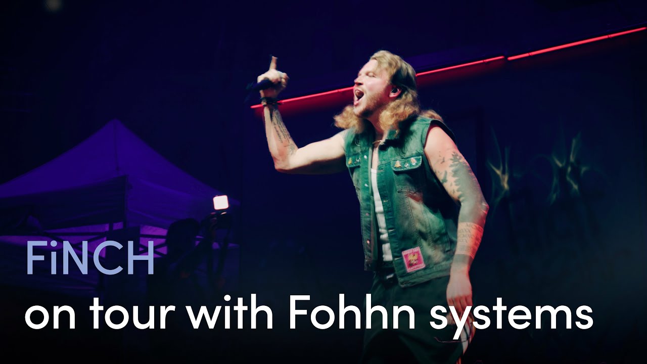 FiNCH on tour with Fohhn systems