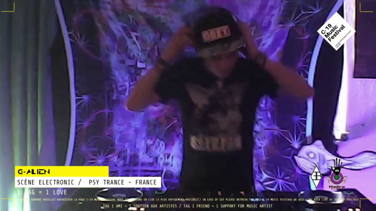 G-Alien - Psy Trance - C-19 Music Festival 24h live