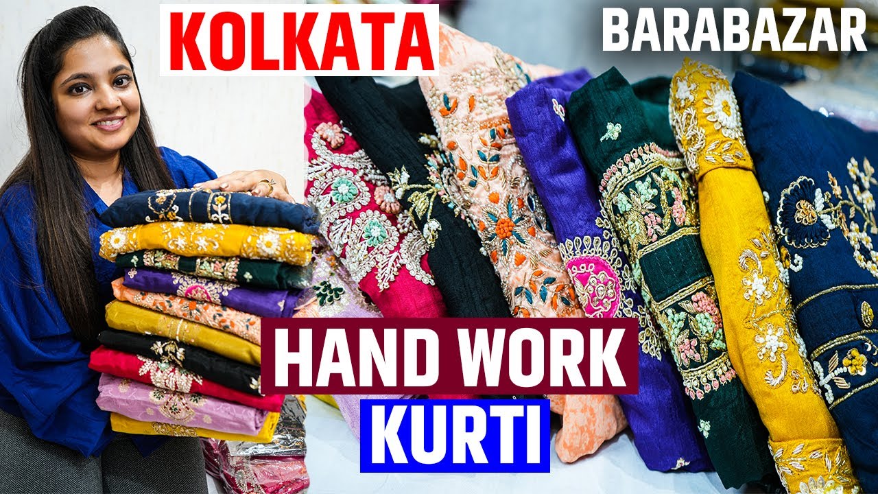 Budget Hand Work Kurti, Three Pieces Manufacturer and Wholesaler in Barabazar, Kolkata