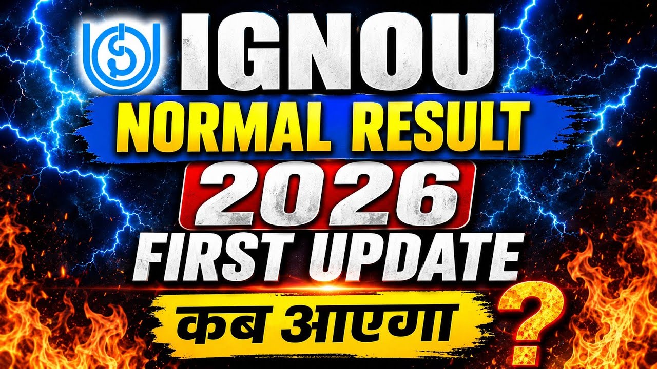 IGNOU Normal Result 1st Update June 2026 Declared? Don't stress about the RESULT, when will the r...