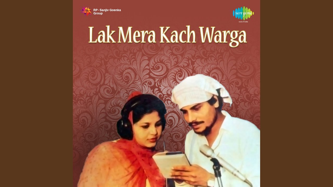 Lak Mera Kach Warga - Duet