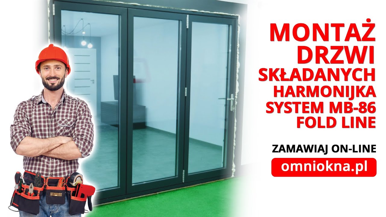 Jak Zamontować Okno Drzwi Balkonowe Tarasowe Składane Harmonijka MB86 - omniokna.pl