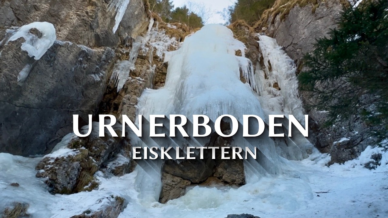 Urnerboden Eisklettern | 5. Februar 2026