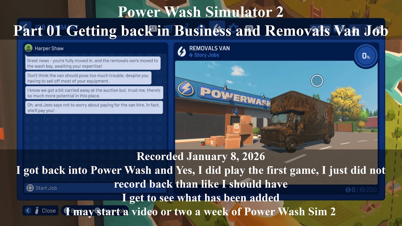 Power Wash Simulator 2 Part 01 Getting back in Business and Removals van Job