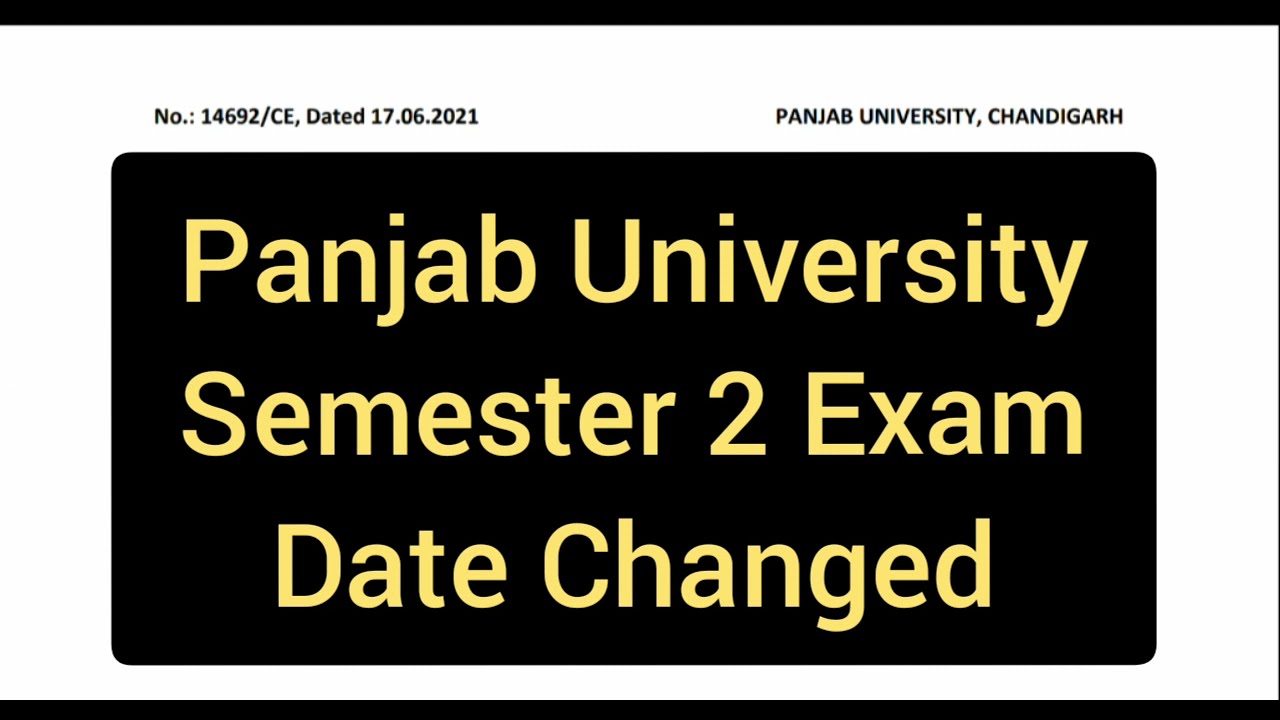 Puchd latest news |Punjab University 2nd semester Exam date change
