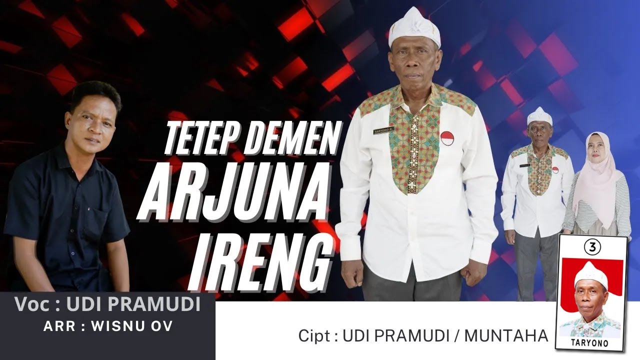 TETEP DEMEN ARJUNA IRENG - UDI PRAMUDI