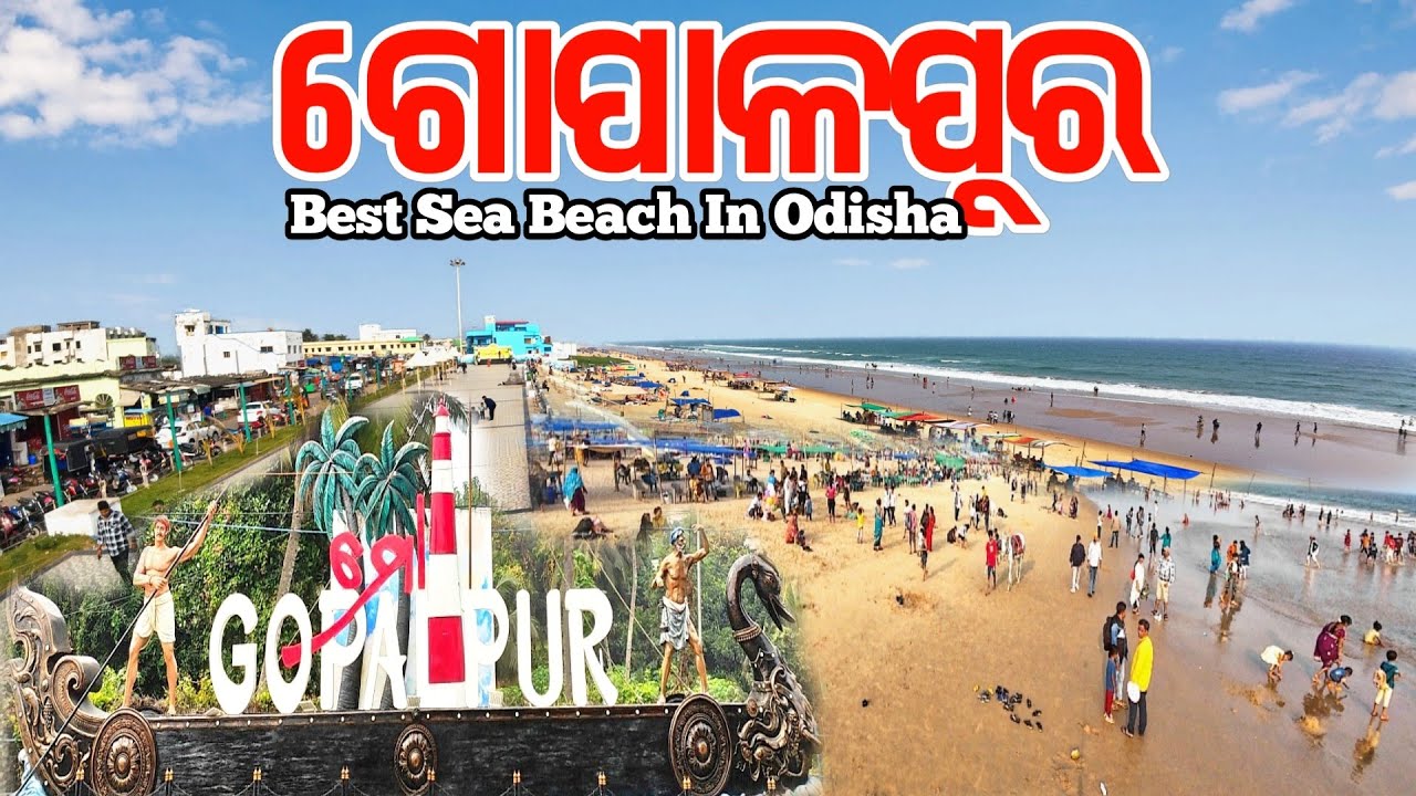 Gopalpur Sea Beach|Best Sea Beach In Odisha|Berhampur