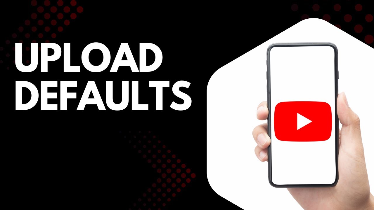 How to Set Upload Defaults in YouTube Studio
