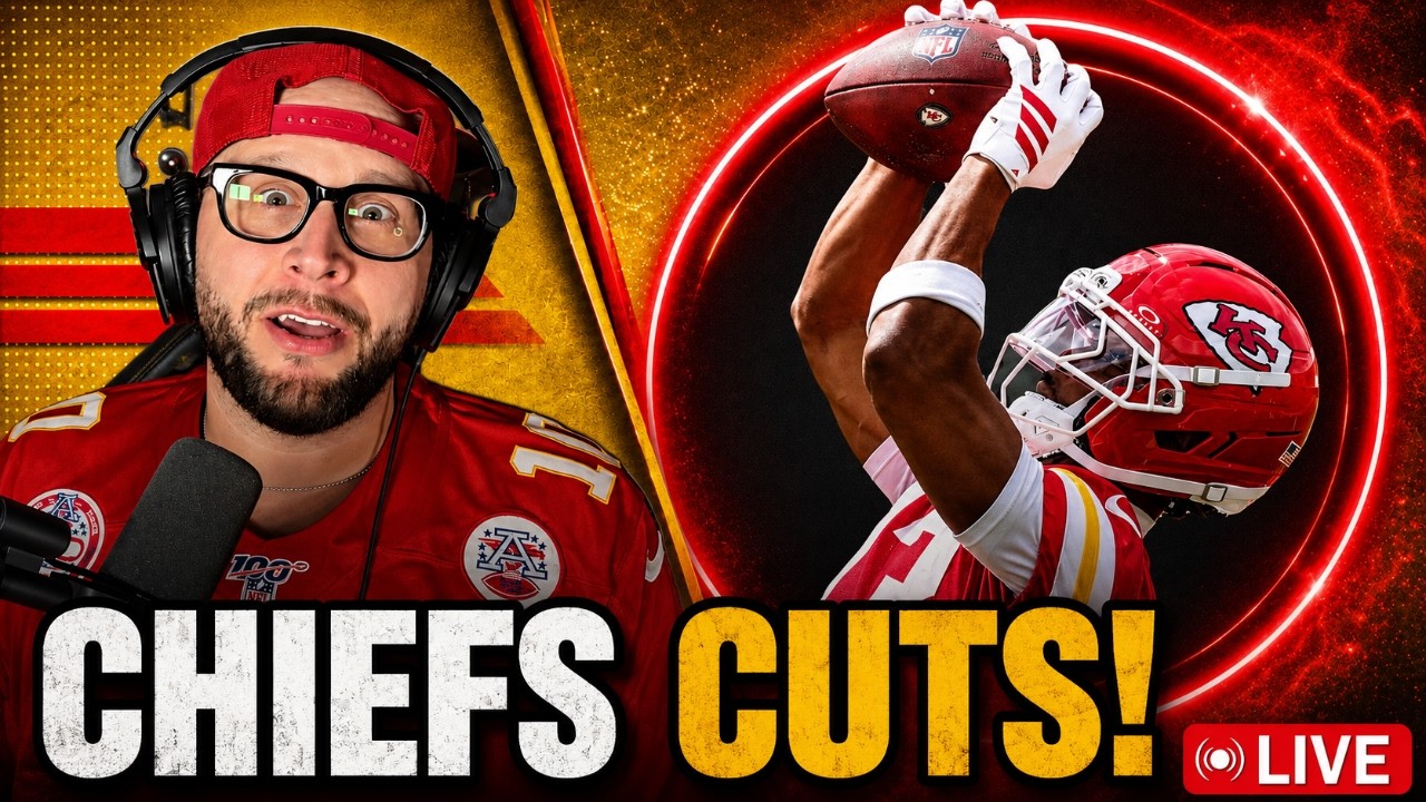 CHIEFS ROSTER TRACKER LIVE! | Kansas City Chiefs Cuts & 53 Man Roster