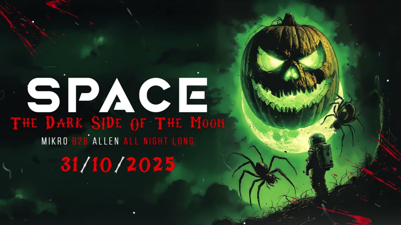 MIKRO & ALLEN @ SPACE - THE DARK SIDE OF THE MOON (31.10.2025)