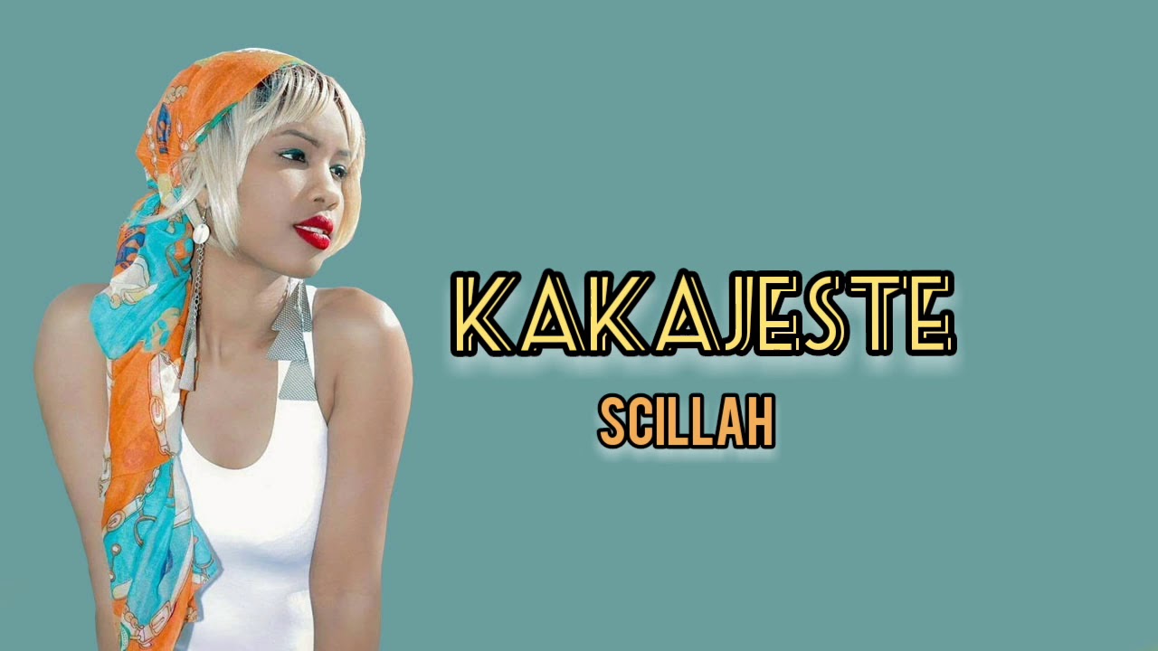Scillah - kakajeste [Official Lyrics Video]