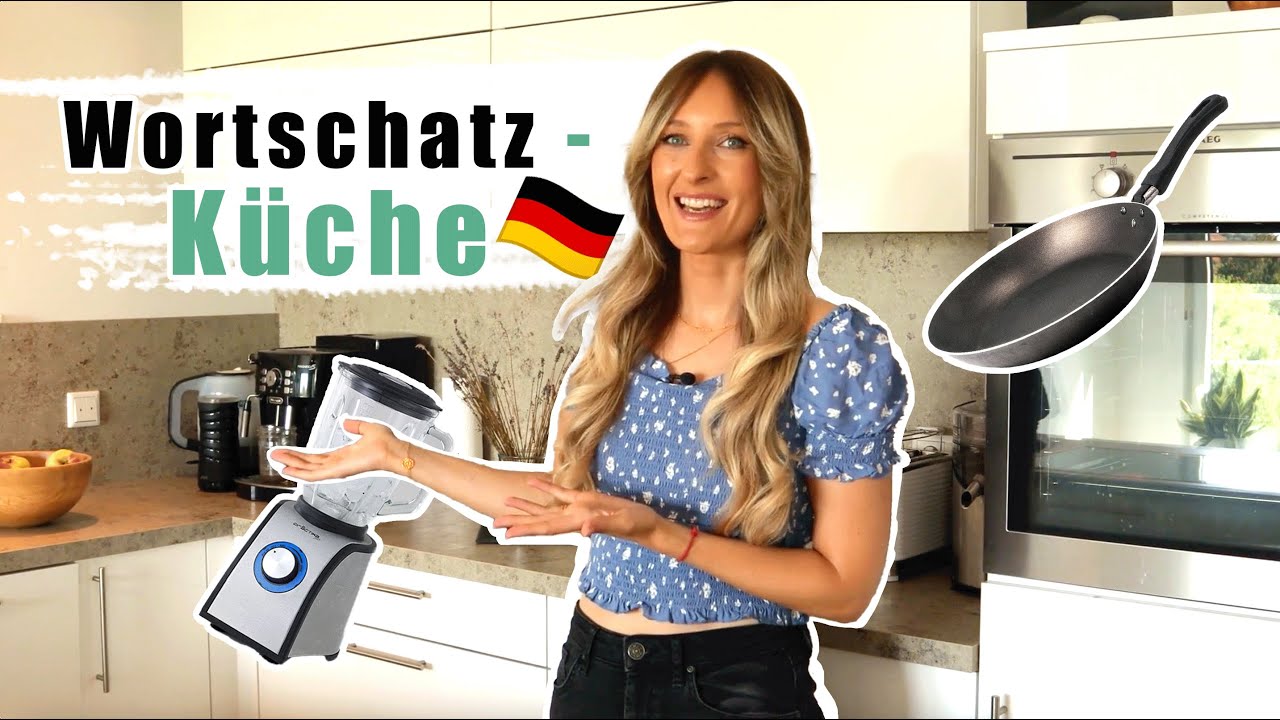 Wortschatz: Küche 🇩🇪/ German Kitchen Vocabulary