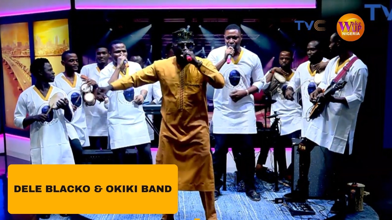 WUN LIVE PERFORMANCE: Dele Blacko & Okiki Band