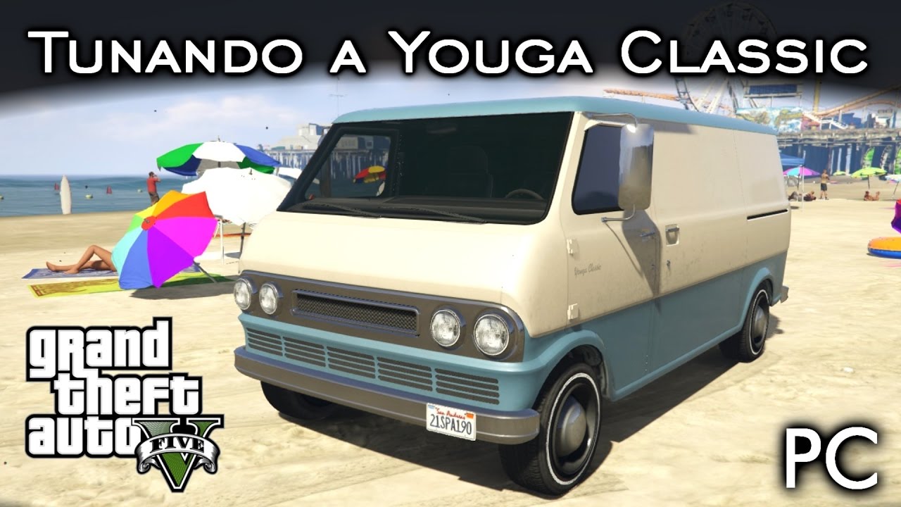 Tunando a Van Youga Classic! + Rolezinho na PRAIA! ☀ | GTA V - PC [PT-BR]