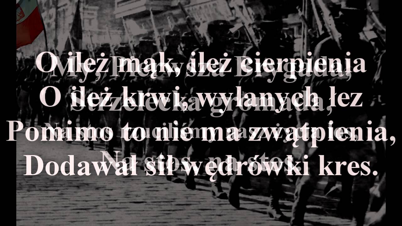 My Pierwsza Brygada - Legiony To TEKST