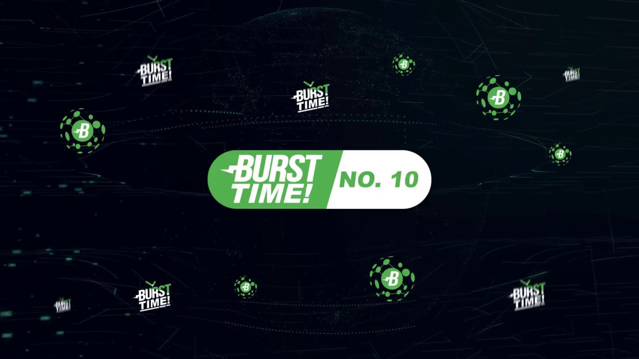 The Proof of Capacity efficiency! BURST TIME no. 10!