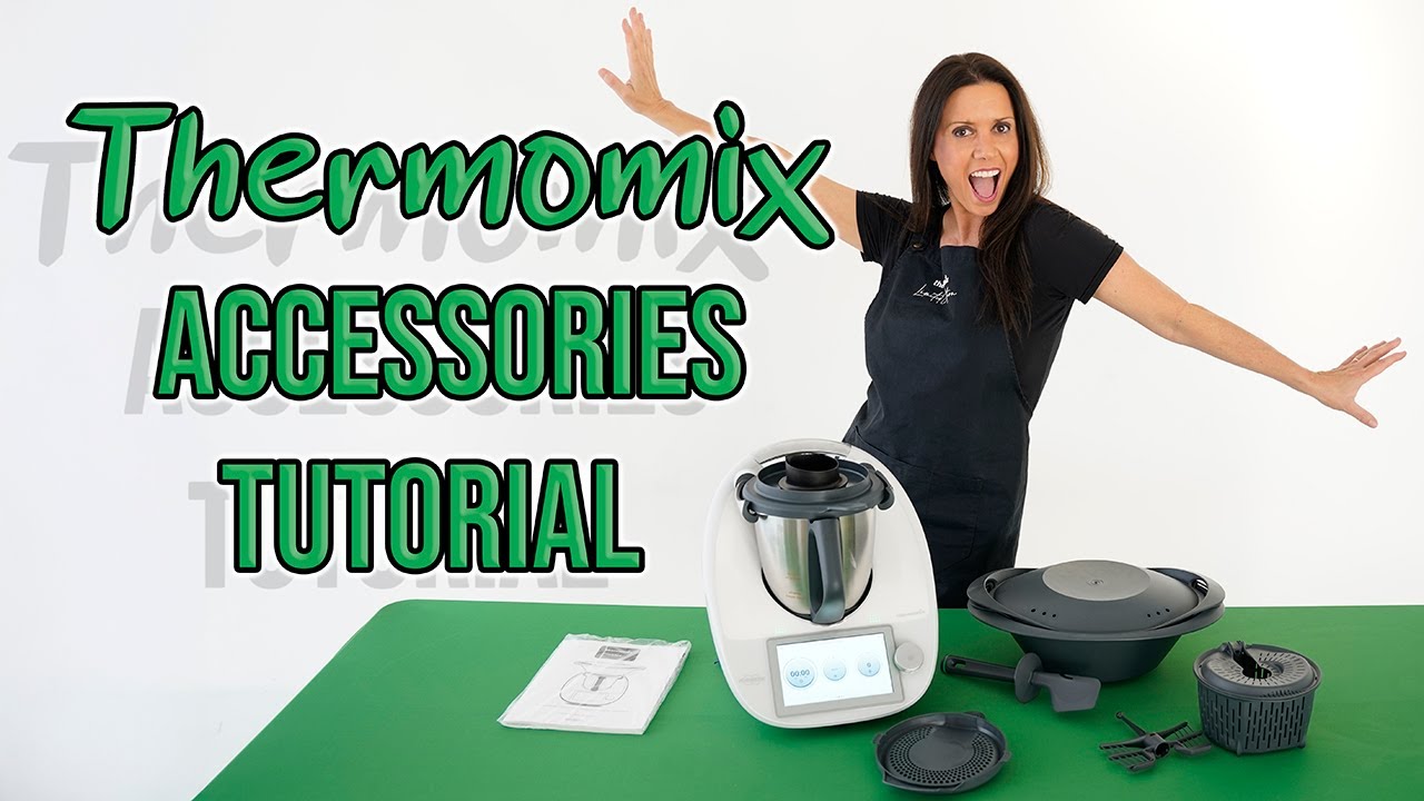 Thermomix - Included Accessories Tutorial