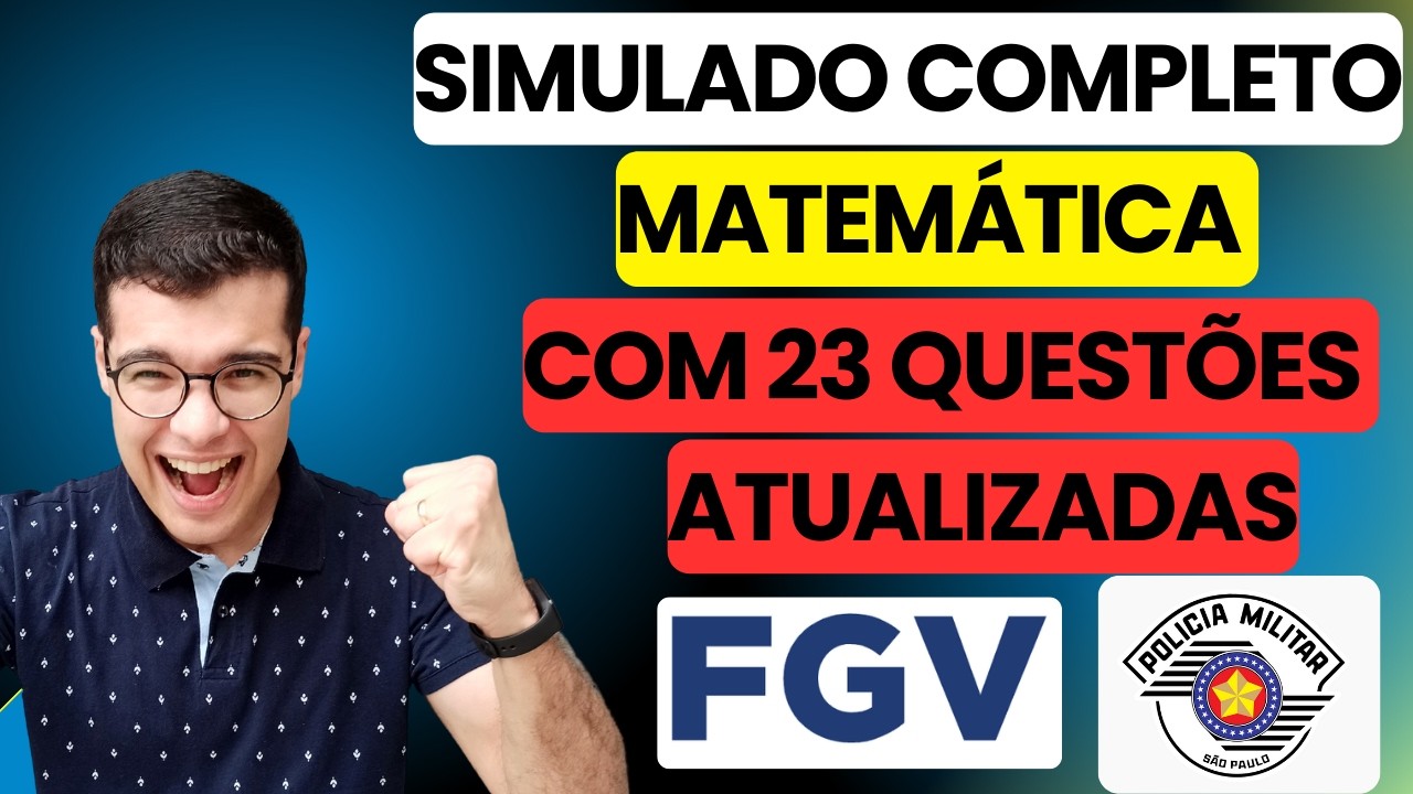 SIMULADO COMPLETO DA PMSP [FGV] COM 23 QUESTÕES ATUALIZADAS