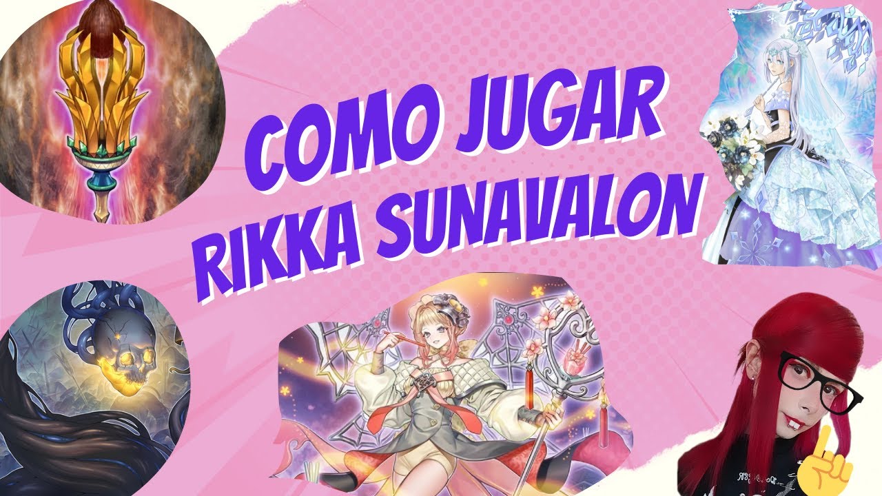 Gu&iacute;a B&aacute;sica: Rikka Sunavalon Ragnaraika  (con Combos)