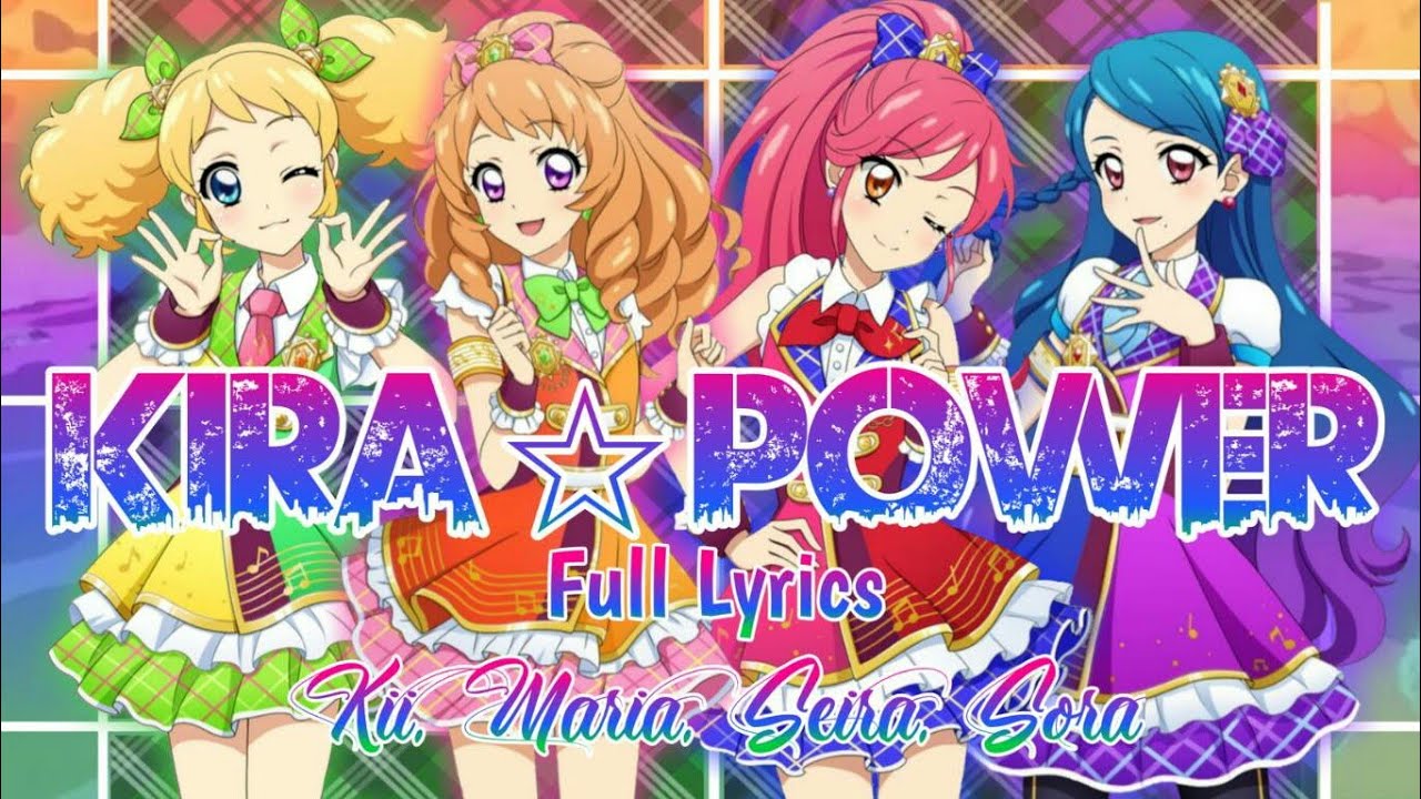Aikatsu - KIRA☆Power - Dream Academy [ Full Lyrics + Kan | Rom | Eng ]