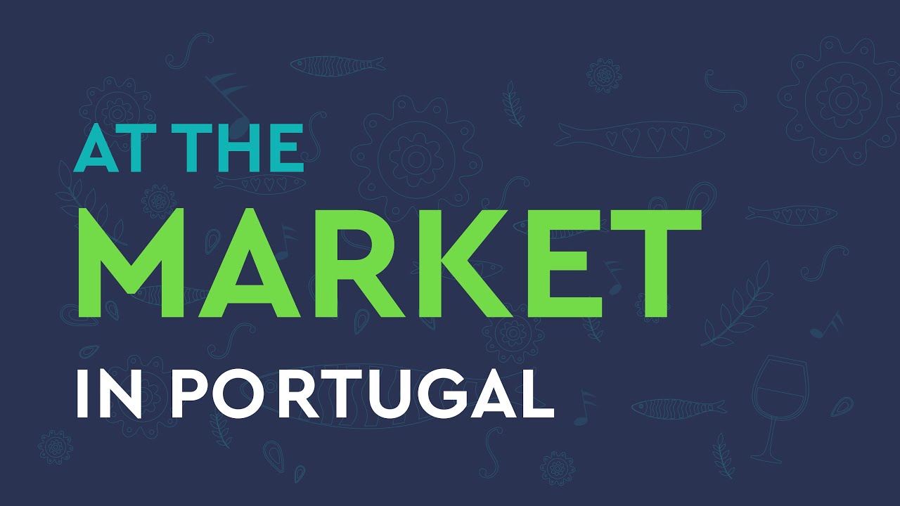 Speak in Portugal - at the market (listen & repeat)