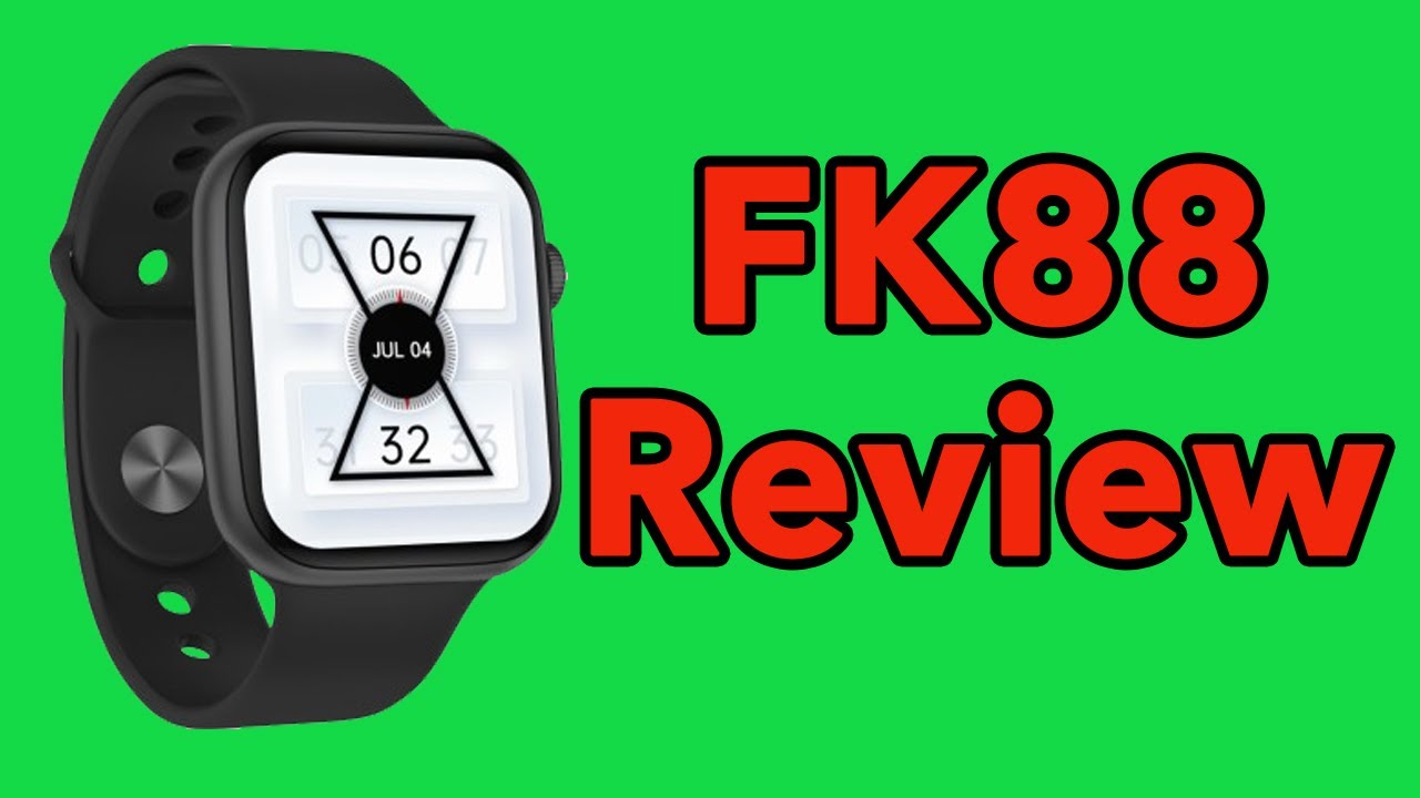 FK88 Smartwatch Apple Watch Series 6 Clone Review