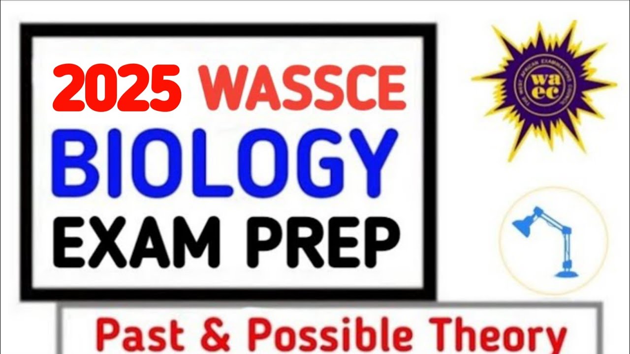 Waec 2025 Biology Possible Questions & Answers (Ep. 1)