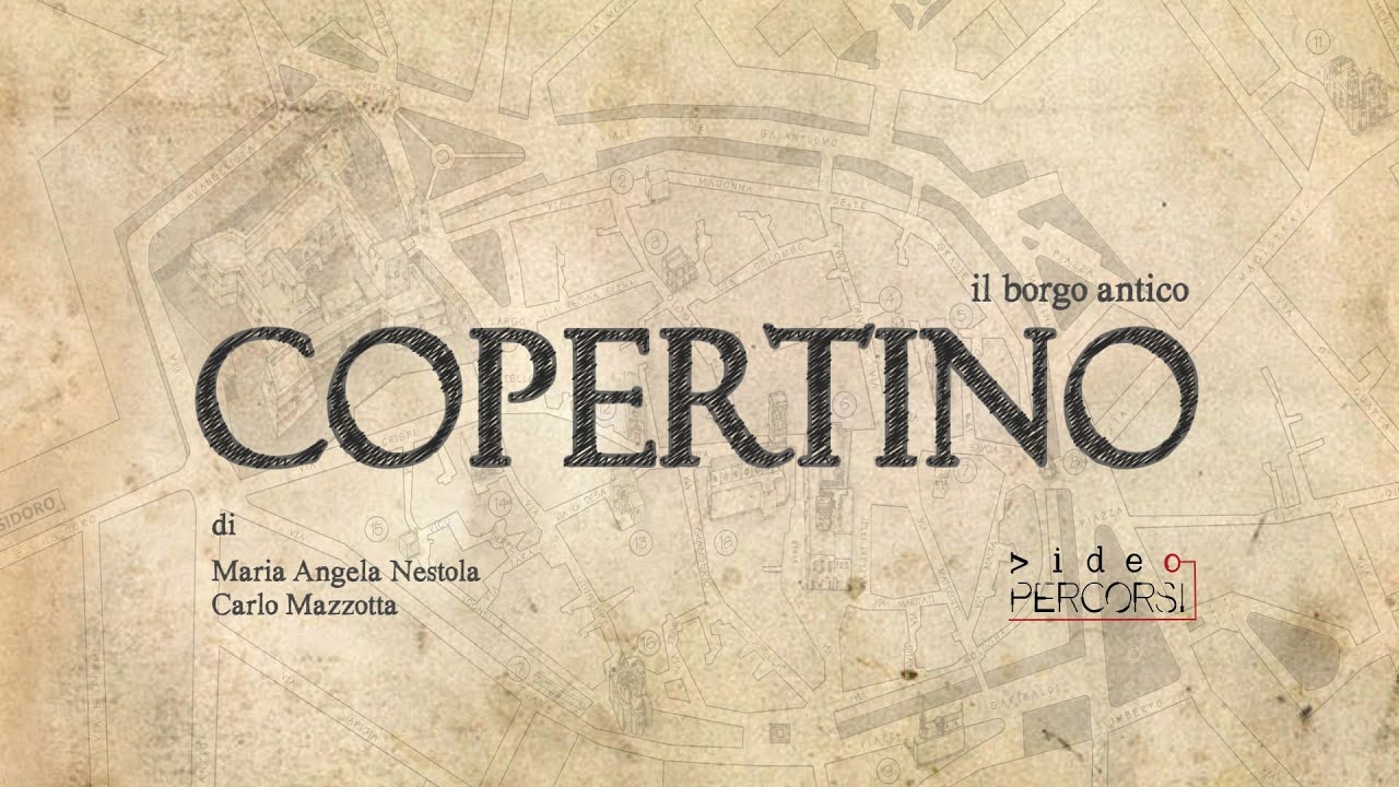 Il borgo antico di Copertino - VideoPercorsi