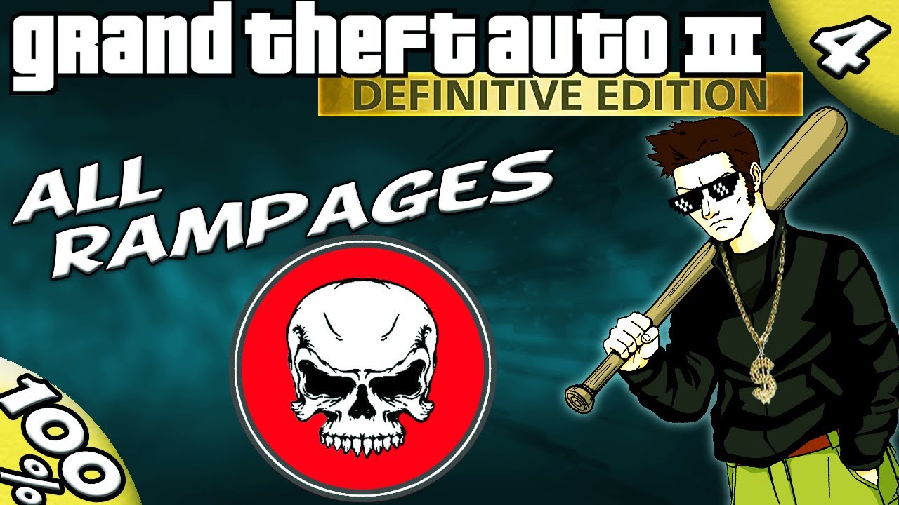 GTA 3 Definitive: ALL RAMPAGES [100% Walkthrough]