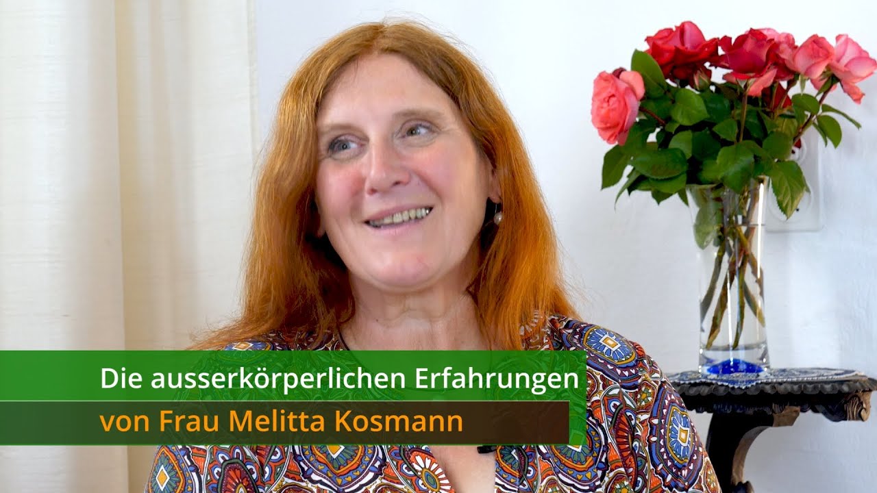 Die ausserkörperlichen Erfahrungen von Frau Melitta Kosmann (Engl. subtitles)