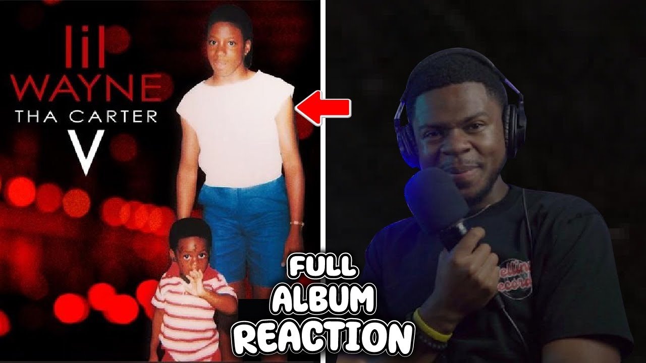 FIRST TIME LISTENING TO “Tha Carter V” By Lil Wayne | FULL ALBUM REACTION!